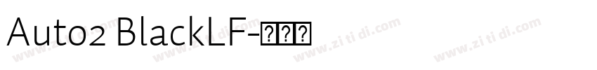 Auto2 BlackLF字体转换